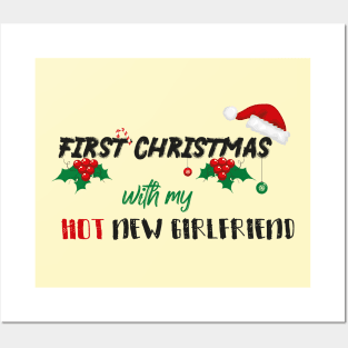 First Christmas With My Hot New Girlfriend With Santa's Hat design illustration Posters and Art